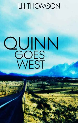 [Liam Quinn Mysteries 03] • Quinn Goes West